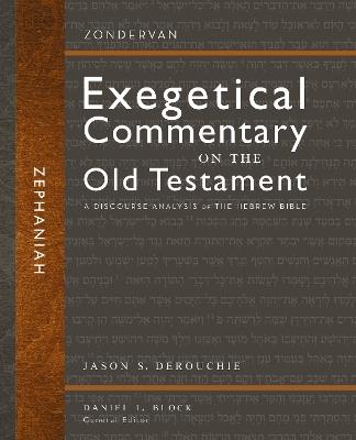 Zephaniah: A Discourse Analysis of the Hebrew Bible - Jason S. DeRouchie - cover