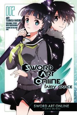 Sword Art Online: Fairy Dance, Vol. 2 (Manga) - Reki Kawahara - cover