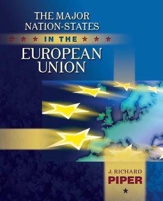 Major Nation-States in the European Union - J. Richard Piper - cover