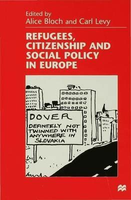 Refugees, Citizenship and Social Policy in Europe - cover