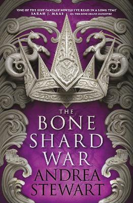 The Bone Shard War: The epic conclusion to the Sunday Times bestselling Drowning Empire series - Andrea Stewart - cover