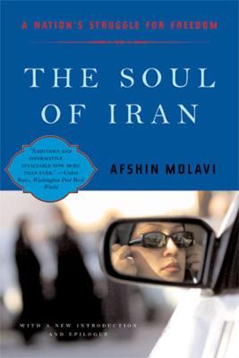 The Soul of Iran: A Nation's Struggle for Freedom - Afshin Molavi - cover
