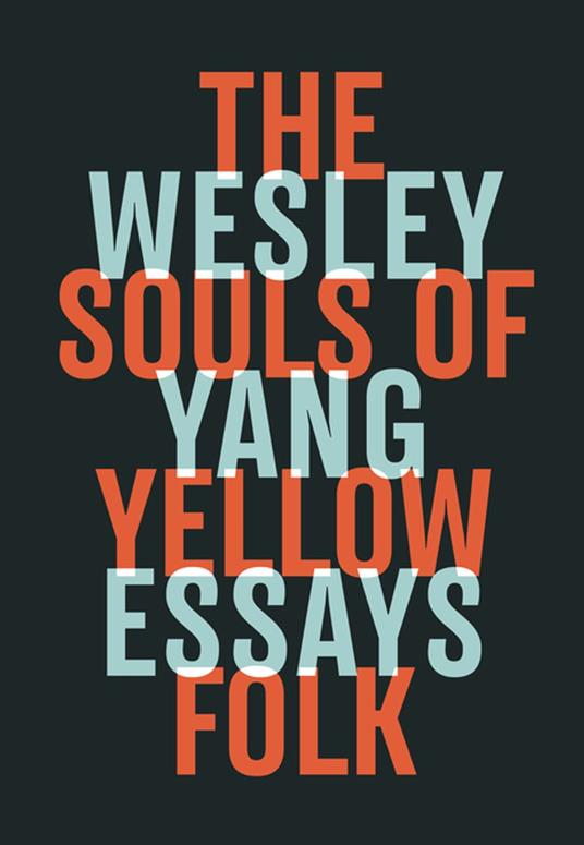 The Souls of Yellow Folk
