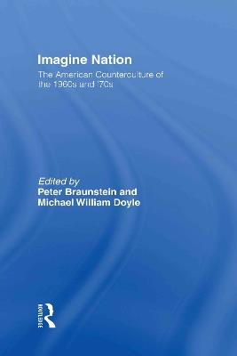 Imagine Nation: The American Counterculture of the 1960's and 70's - cover