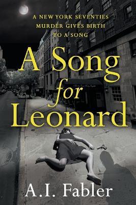 A Song for Leonard - A I Fabler - cover
