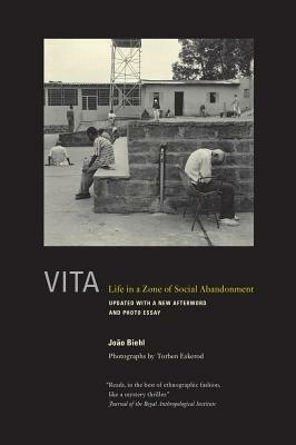 Vita: Life in a Zone of Social Abandonment - João Biehl - cover