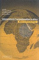 Intervention and Transnationalism in Africa: Global-Local Networks of Power - cover