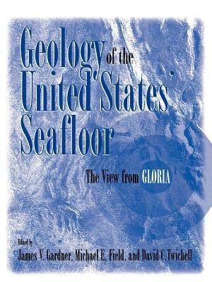 Geology of the United States' Seafloor: The View from GLORIA - cover
