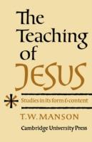 Teaching of Jesus - T. W. Manson - cover