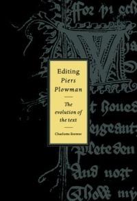 Editing Piers Plowman: The Evolution of the Text - Charlotte Brewer - cover