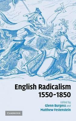 English Radicalism, 1550–1850 - cover