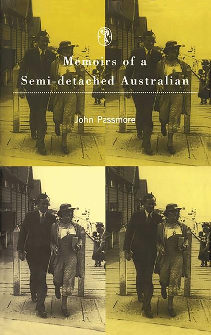 Memoirs Of A Semi-Detached Australian