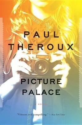 Picture Palace - Paul Theroux - cover