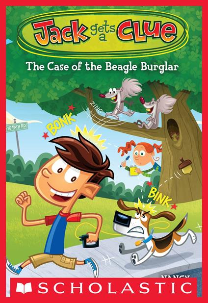 The Case of the Beagle Burglar (Jack Gets a Clue #1) - Nancy Krulik,Gary Lacoste - ebook