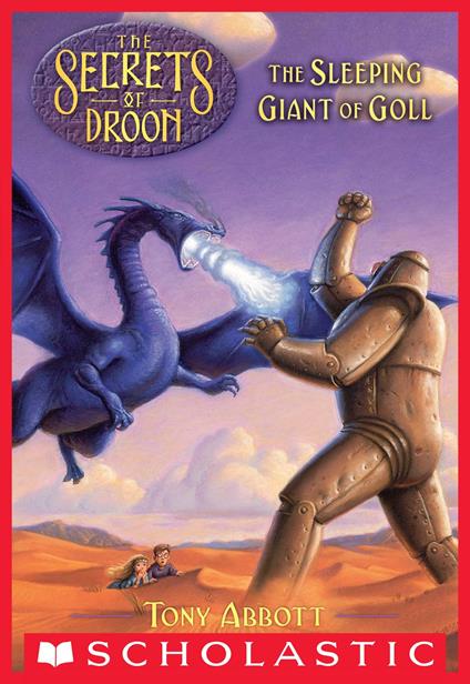 The Sleeping Giant of Goll (The Secrets of Droon #6) - Tony Abbott,Tim Jessell - ebook