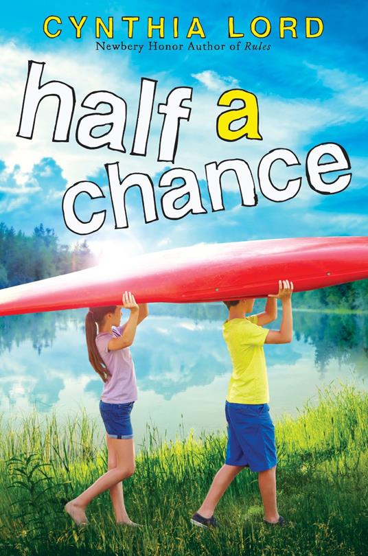 Half a Chance - Cynthia Lord - ebook