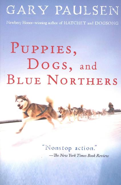 Puppies, Dogs, and Blue Northers - Gary Paulsen - ebook