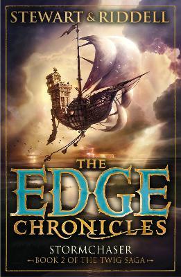 The Edge Chronicles: Stormchaser: Second Book of Twig - Paul Stewart,Chris Riddell - cover