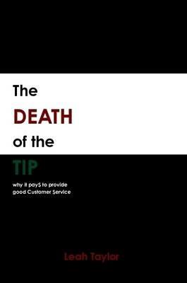 The Death of the Tip - Leah Taylor - cover