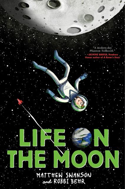 Life on the Moon - Matthew Swanson,Robbi Behr - ebook