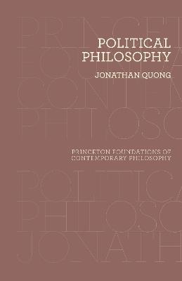 Political Philosophy: The Puzzle of Legitimate Injustice - Jonathan Quong - cover