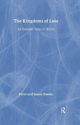 The Kingdoms of Laos - Sanda Simms - cover