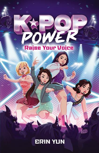 K-Pop Power: Raise Your Voice (eBook) - Erin Yun,Laura Ye - ebook
