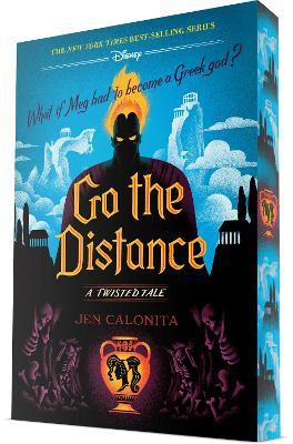 Go the Distance: A Twisted Tale - Jen Calonita - cover