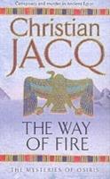 The Way of Fire - Christian Jacq - cover