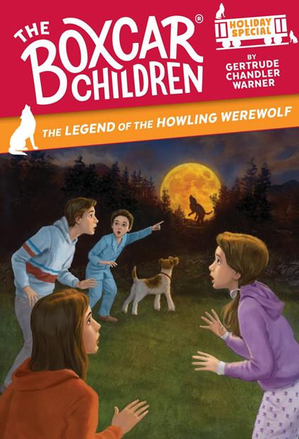 The Legend of the Howling Werewolf - Gertrude Chandler Warner - ebook