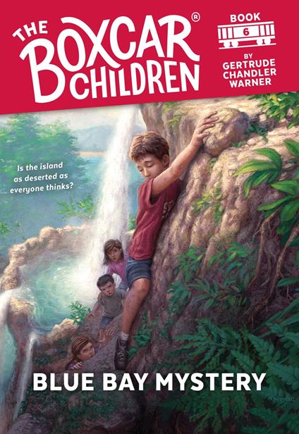 Blue Bay Mystery - Gertrude Chandler Warner,Dirk Gringhuis - ebook