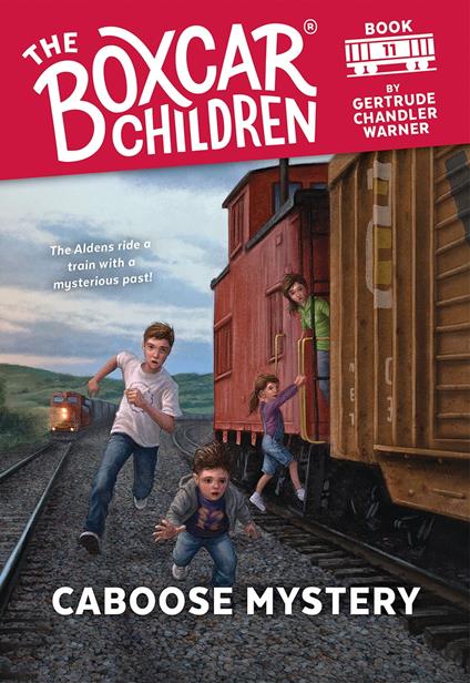 Caboose Mystery - Gertrude Chandler Warner,Cunningham David - ebook