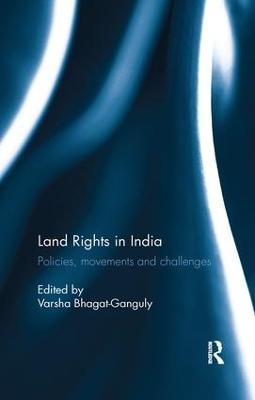 Land Rights in India: Policies, movements and challenges - cover