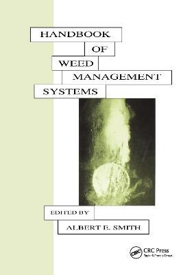 Handbook of Weed Management Systems - Smith - cover