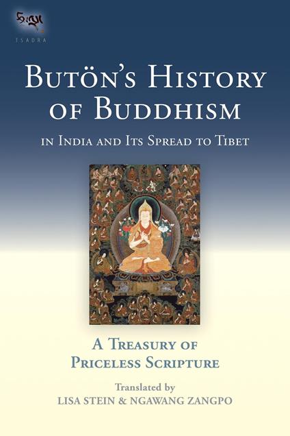 Buton's History of Buddhism in India and Its Spread to Tibet