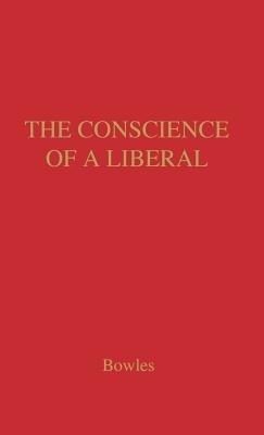 The Conscience of a Liberal: Selected Writings and Speeches - cover
