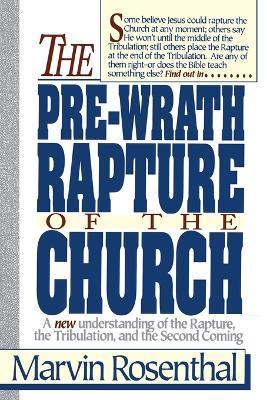 Prewrath Rapture of the Church - Marvin Rosenthal - cover