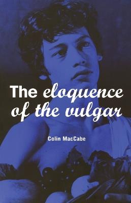 The Eloquence of the Vulgar: Language, Cinema and the Politics of Culture - NA NA - cover
