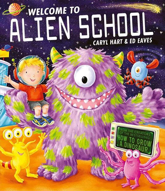 Welcome to Alien School - Caryl Hart,Ed Eaves - ebook
