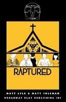 Raptured - Matt Lyle,Matt Coleman - cover