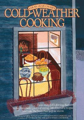 Cold Weather Cooking - Sarah Leah Chase - cover