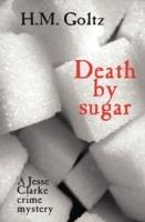 Death By Sugar - Helen Goltz - cover