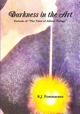 Darkness in the Art - R J Pommarane - cover