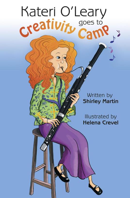 Kateri O'Leary goes to Creativity Camp - Shirley Martin - ebook