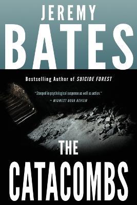 The Catacombs - Jeremy Bates - cover