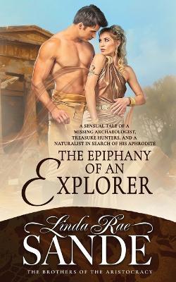 The Epiphany of an Explorer - Linda Rae Sande - cover