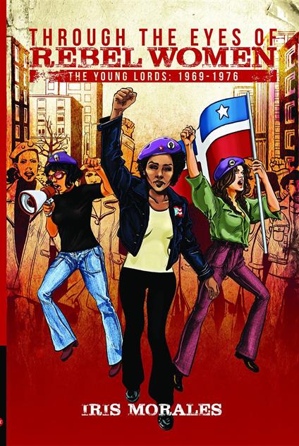 Through the Eyes of Rebel Women