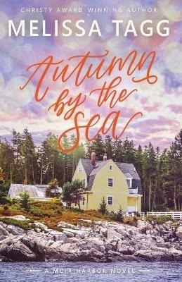 Autumn by the Sea - Melissa Tagg - cover