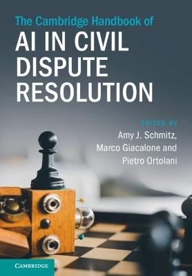 The Cambridge Handbook of AI in Civil Dispute Resolution - cover