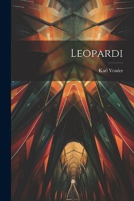 Leopardi - Karl Vossler - cover